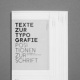 Texte zur Typografie – Positionen zur Schrift (Slanted)