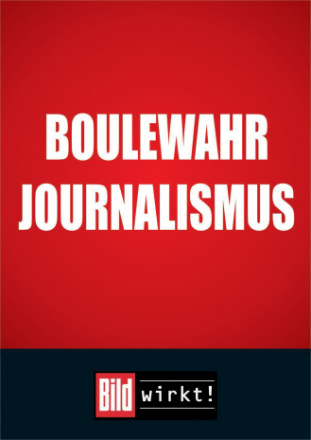 «Boulewahr Journalsimus» (Wettbewerbsbeitrag «Bild Dir Deine Werbung»)