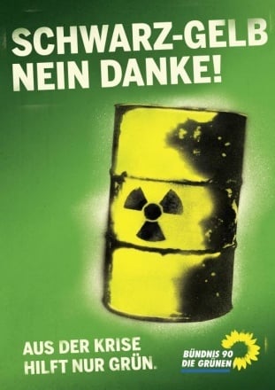 „Schwarz-Gelb nein danke“ – Themenplakat Bündnis 90/Die Grünen 2009