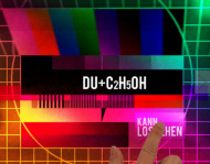 „Creative Sweat“: VJ-Installation „Du+C₂H₅OH“ (Annika Schneider)