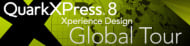 „QuarkXPress 8 Xperience Design Global Tour“ (Logo)