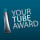 Your Tube Award