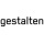 gestalten