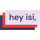 hey isi,