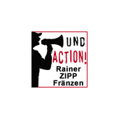 Und Action! Rainer ZIPP Fränzen – Freelancer