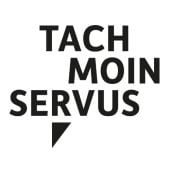 Tach Moin Servus