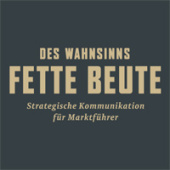 Des Wahnsinns Fette Beute GmbH