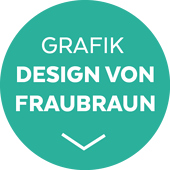 Fraubraun Design in Wort und Bild