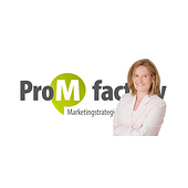 ProM factory | Marketingstrategie & Umsetzung