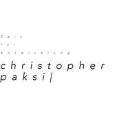 Christopher Paksi | Zeit für Entwicklung