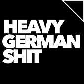 Heavy German Shit GmbH & Co KG