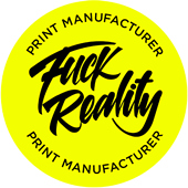 Fuck Reality Printmanufacturer (GmbH i.Gr.)