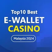 Ewallet Casino Malaysia