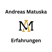 Andreas Matuska Erfahrungen