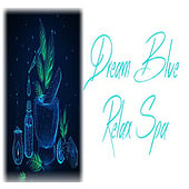 Dream Blue Relax Spa