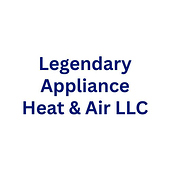 Legendary Appliance Heat & Air LLC
