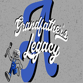 Legacy Plumbing, A Grandfather’s