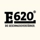 E-620 – die Geschmacksverstärker
