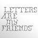 Letters Are My Friends