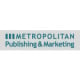 METROPOLITAN Publishing & Marketing