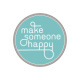 make someone happy GbR