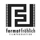Format Fröhlich Filmproduktion