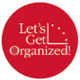 Let’s Get Organized, LLC