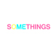 Somethings – Design Studio