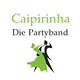 Caipirinha Partyband®