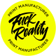 Fuck Reality – Druck Manufaktur
