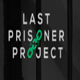 Last Prisoner Project