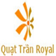 Quat tran Royal