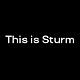 This is Sturm