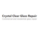 Crystal Clear Glass Repair