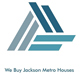 We Buy Jackson Metro Houses