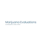 Marijuana Evaluations