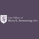 Law Offices of Kerry L Armstrong APLC