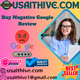 Buy Negative Google Review Buy Negative Google Review