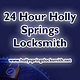 24 Hour Holly Springs Locksmith