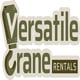 Versatile Crane Rentals