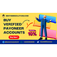 Buy Verified Payoneer Accounts For Online Financial Transactions Securely