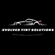 Evolved Tinting Solutions