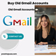 31 Best Sites To Buy Gmail Accounts In Bulk (Pva & Aged)