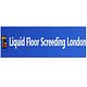 Liquid Floor Screeding London