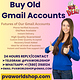 Buy Old Gmail Accounts