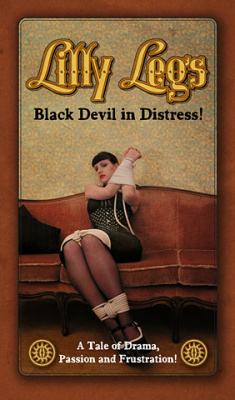 »Lilly Legs, Black Devil in Distress«, Fotografie, Typo & Schriftdesign (»Luminol«)
