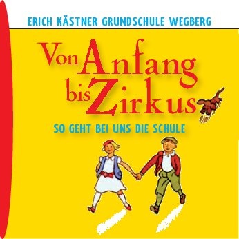 Broschüre für Schulanfänger der Erich Kästner Schule Wegberg