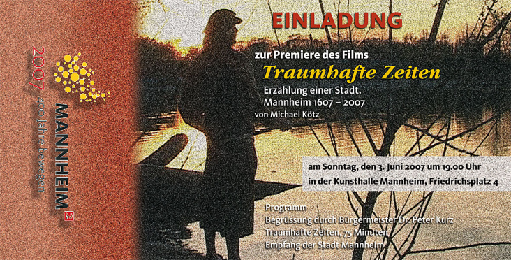Film-Premiere zum Stadtjubiläum 400 Jahre Mannheim (2007)