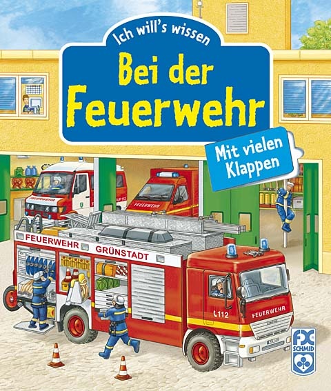 Klappenbilderbuch „Bei der Feuerwehr“