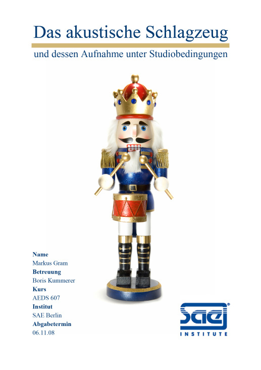 Coverdesign für Diplomarbeit „Akustisches Schlagzeug und dessen Aufnahme unter Studiobedingungen“ (11|2008)